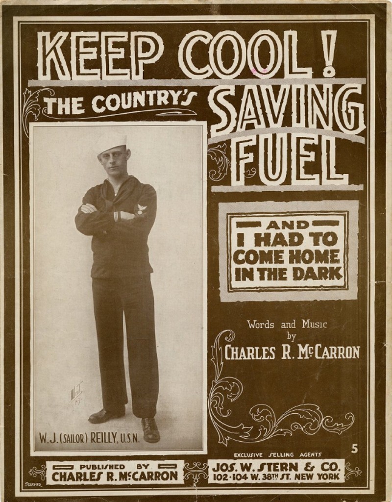 Keep cool the country's saving fuel: (I had to come home in the dark) World War I Sheet Music.