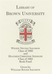Customized digital bookplate for Wendy N. Salomon '89 and Heather C. Seiniger '93 Book Fund