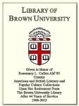 Customized digital bookplate for Rosemary Cullen AM'83, Curator,<br>American and British Literary and Popular Culture Collections
