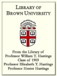 Customized digital bookplate for Professor William T. Hastings, Professor Elizabeth T. Hastings, Professor Hester Hastings