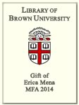 Customized digital bookplate for Erica Mena, MFA 2014