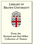 Customized digital bookplate for From the Bernard and Saul Miller Collection of Humor