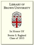 Brette S. Ragland, Class of 2013