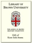 Customized digital bookplate for Knut Erik Strøm to the Anne S.K. Brown Military Collection