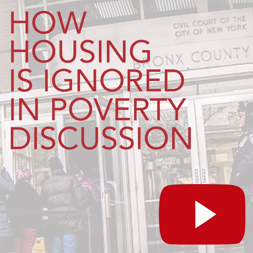 How Housing Is Ignored In Poverty Discussion -  link to YouTube video