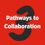 Pathways to Collaboration