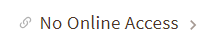 No Online Access button