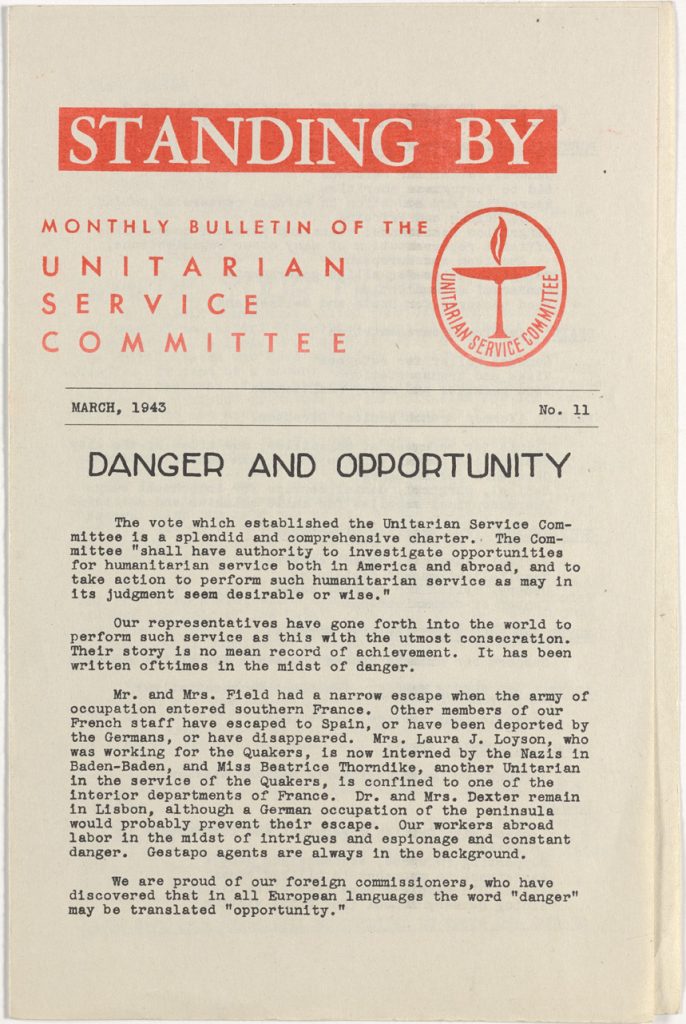 Monthly bulletin of the Unitarian service Committee titled "Danger and Opportunity"