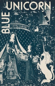 Three issues from the Blue Unicorn journal Kensington, CA Vol. II, No. 1-3, October 1978, February 1979, June 1979 Harris Collection of American Poetry and Plays, John Hay Library