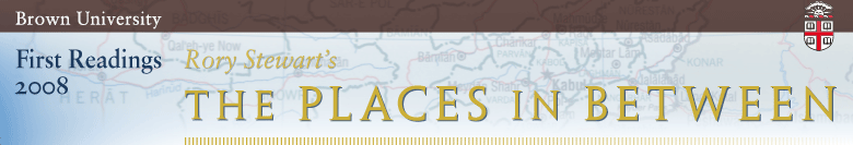 First Reading 2008: Rory Stewart's The Places in Between