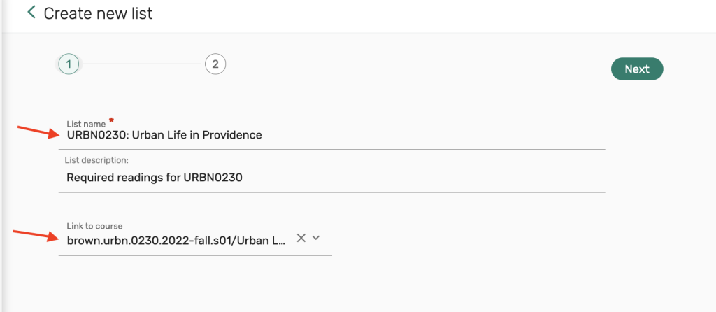 enter List name, List description, and Link to course, then select Next